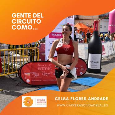 Gente del Circuito como…. Celsa Flores Andrade