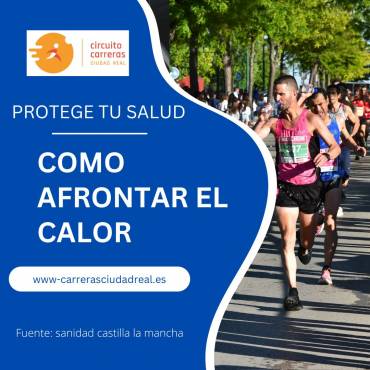 Protege tu salud: como afrontar el calor.