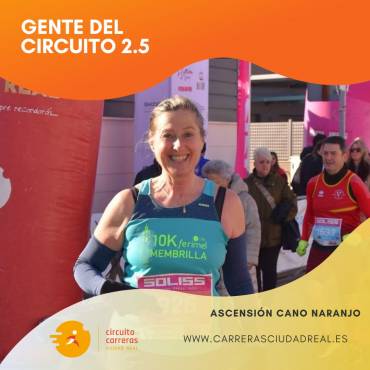 Gente del Circuito 2.5 Ascensión Cano Naranjo